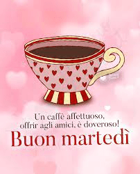 immagini buongiorno martedì