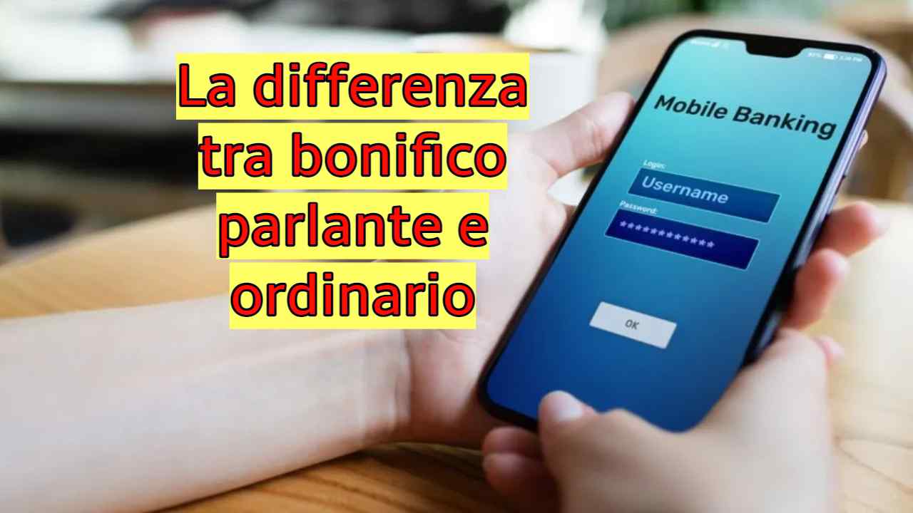 Differenza bonifico parlante e ordinario