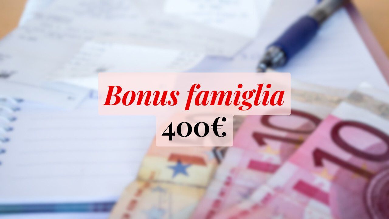 Bonus famiglia di 400€