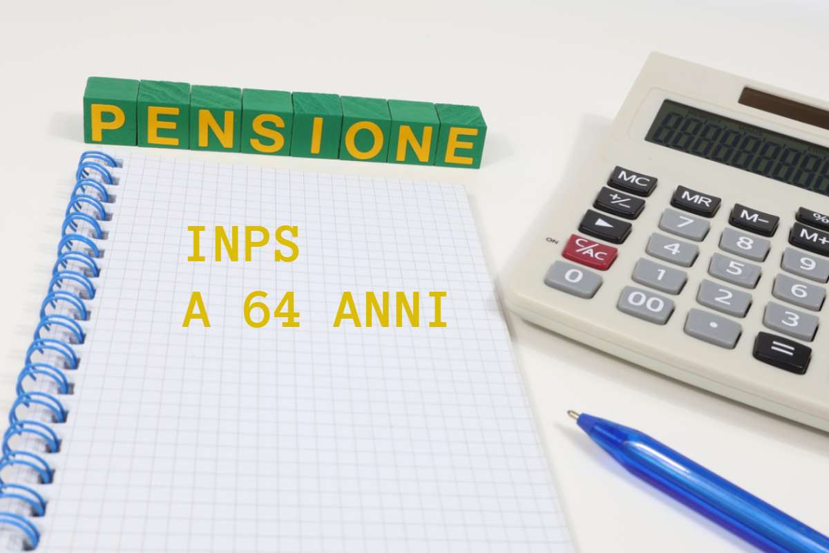 INPS, in pensione a 64 anni con 20 di contributi: ecco come fare